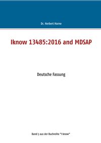 Produktbild: Iknow 13485:2016 and MDSAP