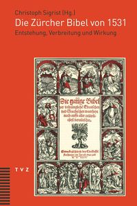Bild vom Artikel Die Zürcher Bibel von 1531 vom Autor 