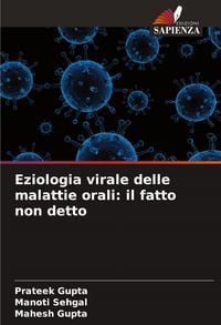 Produktbild: Eziologia virale delle malattie orali: il fatto non detto