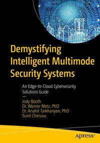 Produktbild: Demystifying Intelligent Multimode Security Systems