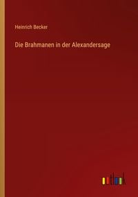 Produktbild: Die Brahmanen in der Alexandersage