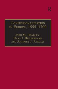 Produktbild: Confessionalization in Europe, 1555-1700