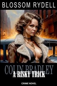 Produktbild: Colin Bradley / Colin Bradley - A risky Trick