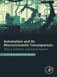 Produktbild: Automation and Its Macroeconomic Consequences
