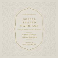 Produktbild: Gospel-Shaped Marriage