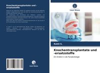 Produktbild: Knochentransplantate und -ersatzstoffe