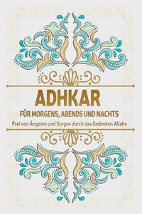 Produktbild: Adkar f&uuml;r morgens, abends und nachts