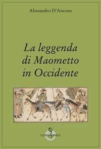 Produktbild: La leggenda di Maometto in Occidente