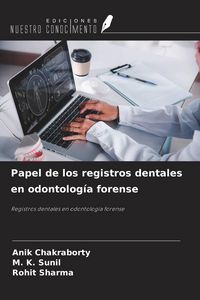 Produktbild: Papel de los registros dentales en odontolog&iacute;a forense