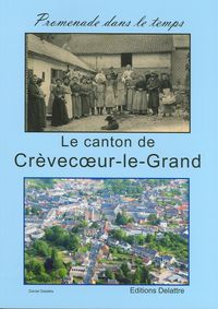 Produktbild: Le Canton de Crevecoeur-Le-Grand