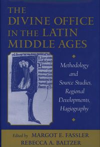 Produktbild: The Divine Office in the Latin Middle Ages