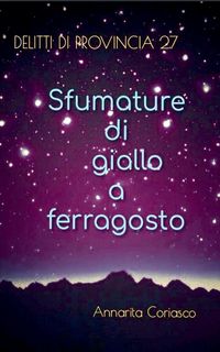 Produktbild: Sfumature di giallo a ferragosto