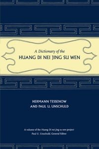 Produktbild: A Dictionary of the Huang Di Nei Jing Su Wen