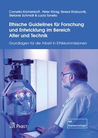 Produktbild: Ethische Guidelines f&uuml;r Forschung und Entwicklung im Bereich Alter und Technik