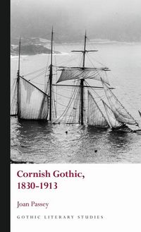 Produktbild: Passey, J: Cornish Gothic, 1830-1913