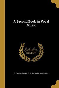Produktbild: A Second Book in Vocal Music
