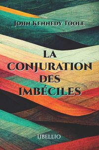 Produktbild: La Conjuration des Imb&eacute;ciles