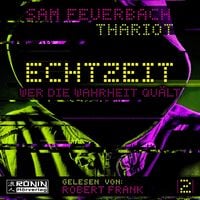 Produktbild: Wer die Wahrheit qu&auml;lt - Echtzeit, Band 2 (ungek&uuml;rzt)