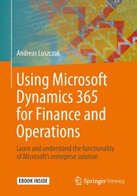 Produktbild: Using Microsoft Dynamics 365 for Finance and Operations