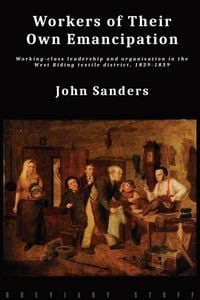 Produktbild: Workers of Their Own Emancipation