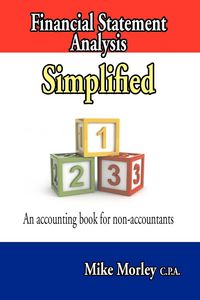 Produktbild: Financial Statement Analysis Simplified: An accounting book for non-accountants