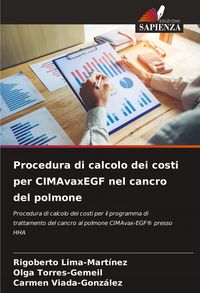 Produktbild: Procedura di calcolo dei costi per CIMAvaxEGF nel cancro del polmone