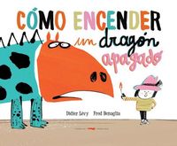 Produktbild: C&oacute;mo encender un drag&oacute;n apagado