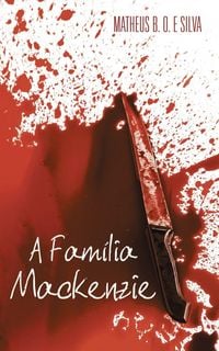 Produktbild: A Fam&iacute;lia Mackenzie