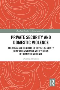 Produktbild: Private Security and Domestic Violence