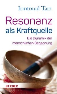 Produktbild: Resonanz als Kraftquelle