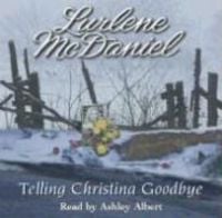 Produktbild: Telling Christina Goodbye