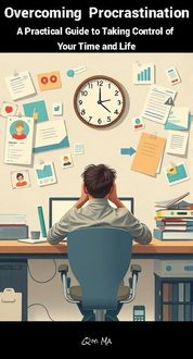 Produktbild: Overcoming Procrastination: A Practical Guide to Taking Control of Your Time and Life