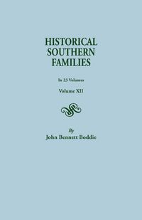Produktbild: Historical Southern Families.in 23 Volumes. Volume XII