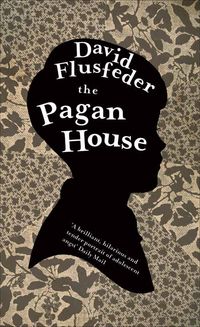 Produktbild: Flusfeder, D: Pagan House. David Flusfeder