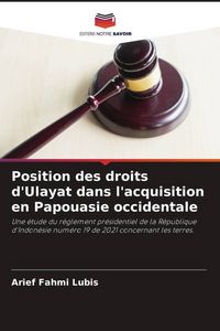 Produktbild: Position des droits d'Ulayat dans l'acquisition en Papouasie occidentale