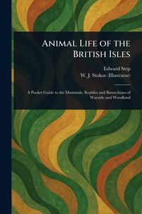 Produktbild: Animal Life of the British Isles
