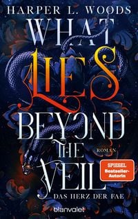 Produktbild: What Lies Beyond the Veil - Das Herz der Fae