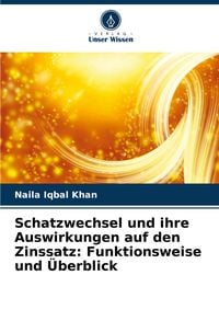 Produktbild: Schatzwechsel und ihre Auswirkungen auf den Zinssatz: Funktionsweise und &Uuml;berblick