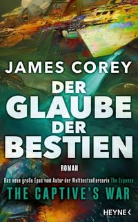 Produktbild: Der Glaube der Bestien - The Captive's War