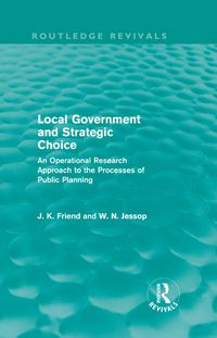 Produktbild: Local Government and Strategic Choice (Routledge Revivals)