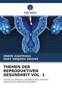 Produktbild: Themen der Reproduktiven Gesundheit Vol. 1