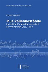 Produktbild: Musikalienbest&auml;nde im Institut f&uuml;r Musikwissenschaft der Universit&auml;t Graz, Teil 3