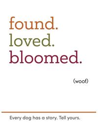 Produktbild: found.loved.bloomed. (woof)