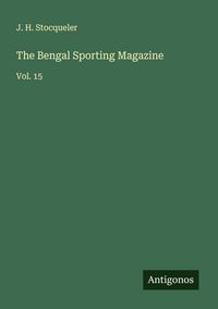 Produktbild: The Bengal Sporting Magazine