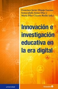 Produktbild: Innovaci&oacute;n e investigaci&oacute;n educativa en la era digital