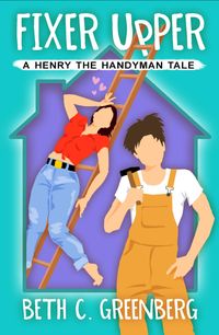 Produktbild: Fixer Upper (The Cupid's Fall Series, #5)