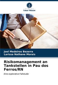 Produktbild: Risikomanagement an Tankstellen in Pau dos Ferros/RN