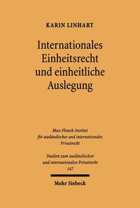 Produktbild: Internationales Einheitsrecht und einheitliche Auslegung