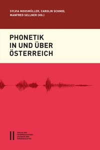 Produktbild: Phonetik in und &uuml;ber &Ouml;sterreich