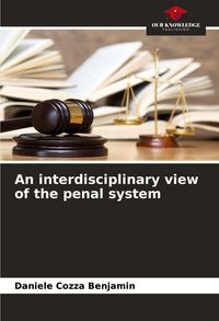 Produktbild: An interdisciplinary view of the penal system